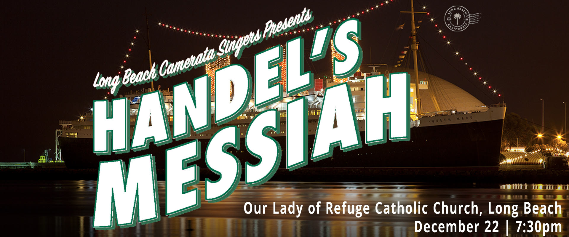 Handel’s Messiah — Long Beach Camerata Singers